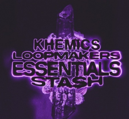 Khemics Loopmakers Essentials Stash WAV MiDi Synth Presets